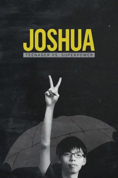 Joshua: Thiếu niên chống lại Siêu cường
