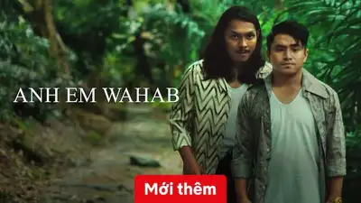 Anh Em Wahab