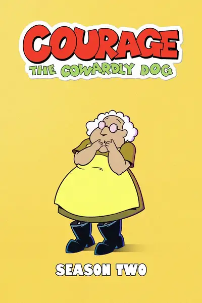 Courage: Chú Chó Nhút Nhát (Phần 2)