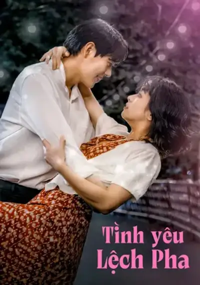 Tình Yêu Lệch Pha