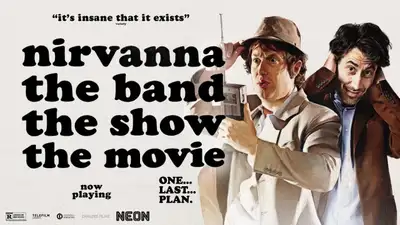 Nirvanna the Band the Show the Movie