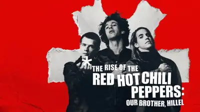 Sự trỗi dậy của Red Hot Chili Peppers: Người anh em, Hillel