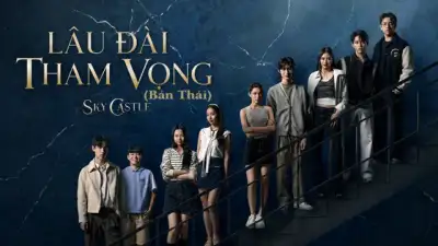 Lâu Đài Tham Vọng (Bản Thái)